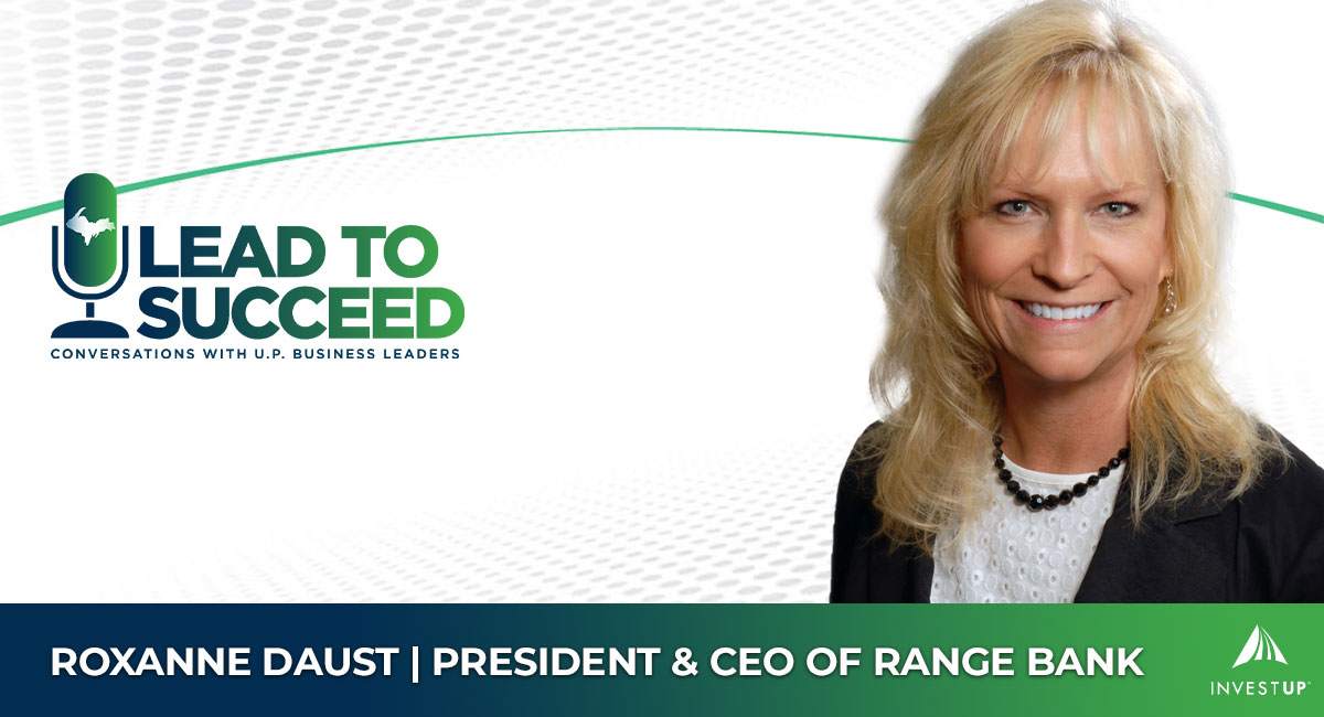 Lead to Succeed Episode 12: Roxanne Daust